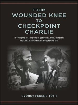 cover image of From Wounded Knee to Checkpoint Charlie